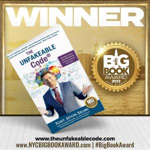 NYC Big Book Award recognizes "The Unfakeable Code® - Take Back Control, Lead Authentically and Live Freely on Your Terms." by Tony Jeton Selimi,