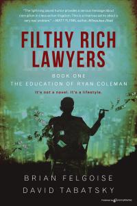 This is a photo of the cover of Filthy Rich Lawyers.