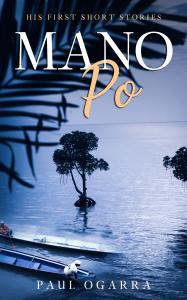 OGarra's first book of short stories, "Mano Po," Is now also available for purchase 3