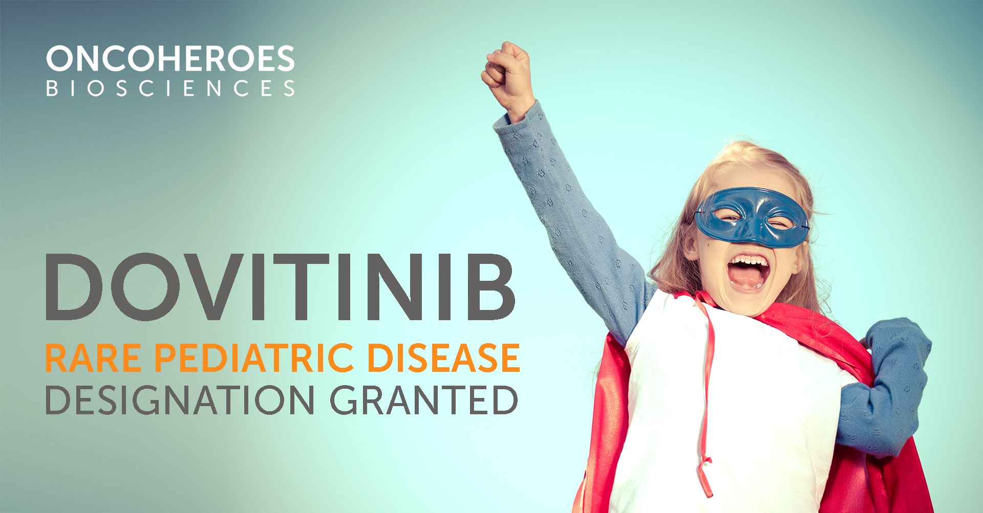 FDA Grants Rare Pediatric Disease Designation (RPDD) to dovitinib for