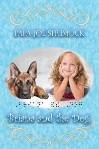 Briana and the Dog by Joe Shumock