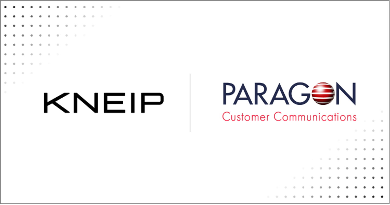 Kneip and Paragon Customer Communications announce technical