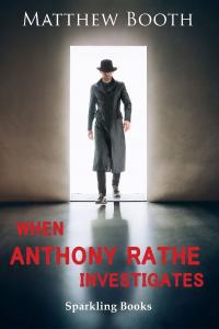 The original Anthony Rathe stories of courtroom criminal cases appeared on American public radio, syndicated by the late Jim French through his Imagination Theater When Anthony Rathe Investigates, four detective stories
