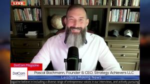 Pascal Bachmann, Founder and CEO, Strategy Achievers LLC, A DotCom Magazine Interview