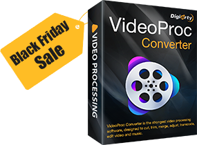 VideoProc Converter Greets Black Friday Deals 2022 With Coupons And Updates