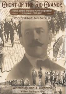 New Historical Thriller “Ghost of the Rio Grande” is a Fictionalized ...