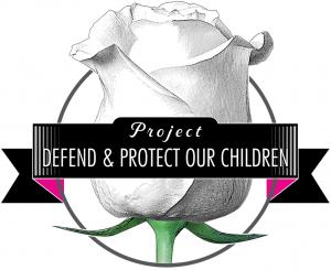 Project Defend & Protect Our Children