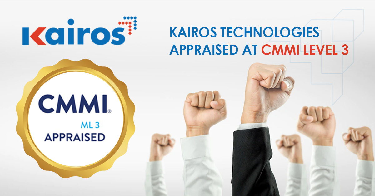 Kairos Technologies is now appraised at CMMI® Level 3 Tech Times India