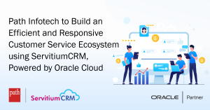 ServitiumCRM, a modern customer service platform is now available on Oracle Cloud Marketplace