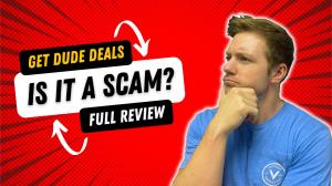 Is Get Dude Deals a Scam?