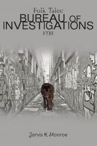 Folk Tales: Bureau of Investigations