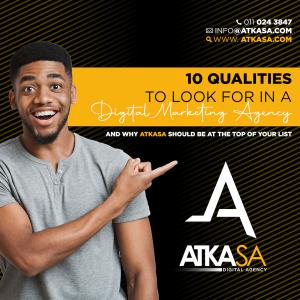 ATKASA - 10. Qualities to look for in Digital Marketing Agency