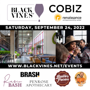 Black Vines a Toast to Black Owned Wineries at CoBiz Richmond