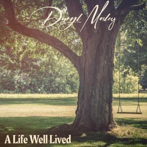 A Life Well Lived single cover