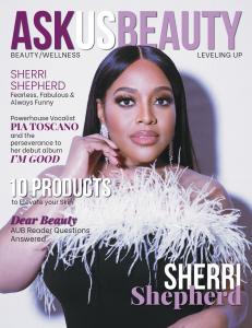 Ask Us Beauty Magazine Launches First Double Cover With Sherri Shepherd