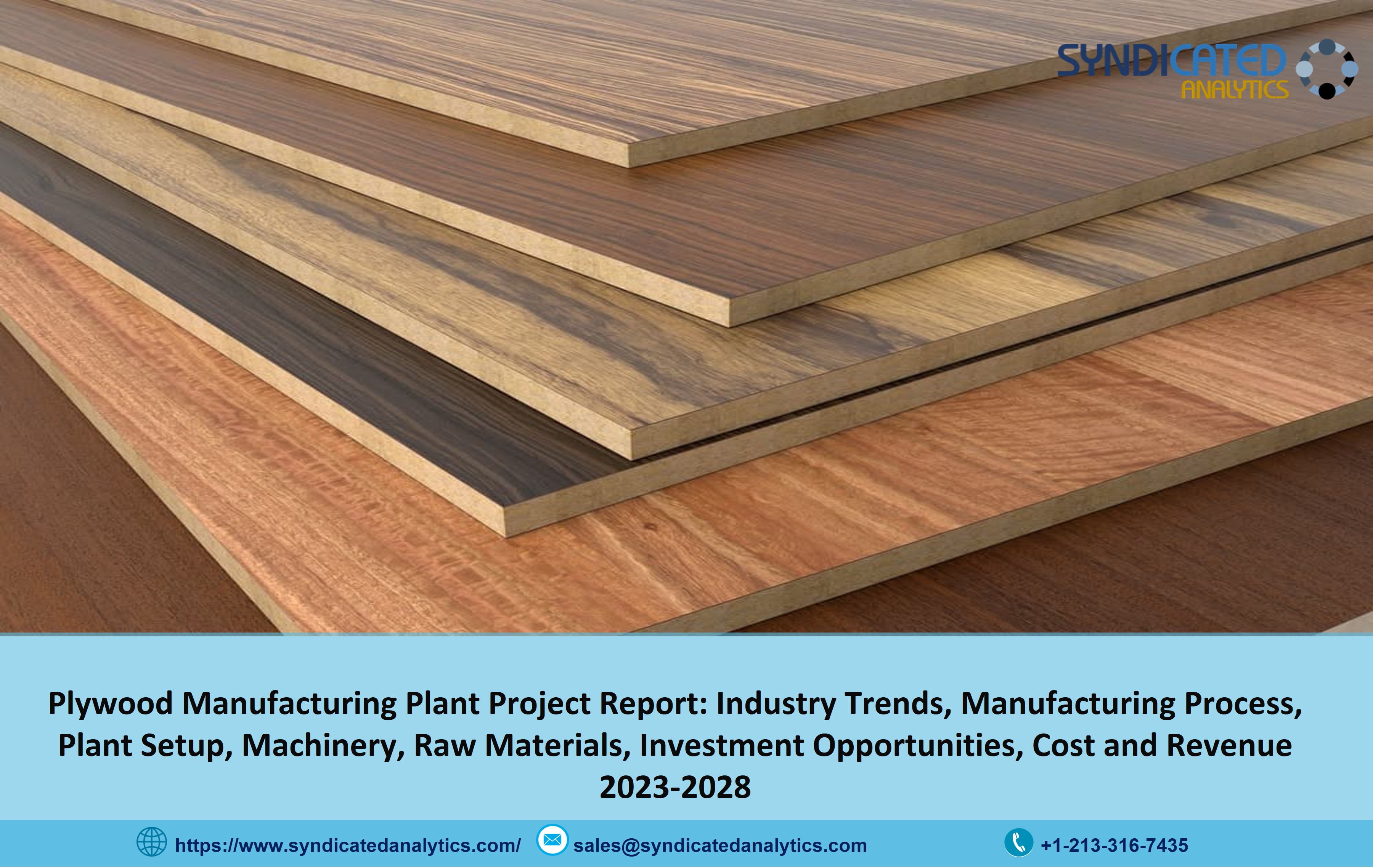 Plywood Manufacturing Plant Cost 2023 Industry Trends, Project Report