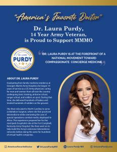 'America's Favorite Doctor' Dr. Laura Purdy, 14 year Army Veteran is Proud to Support MMMO