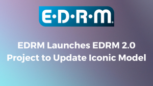 EDRM Launches EDRM 2.0 Project, Updated Model