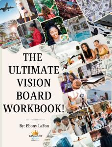 The Ultimate Vision Board Workbook