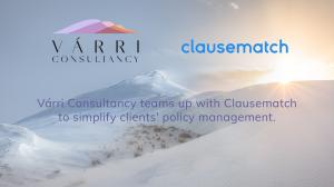 Snow mountain landscape at sunrise, overlaid with the text "Várri Consultancy teams up with Clausematch to simplify clients' policy management" and the logos of Várri Consultancy and Clausematch.