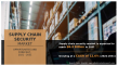 Supply Chain Security Market Growing at 12.6% CAGR | Reach USD 6.3 Billion by 2031 Globally