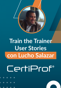 Train the Trainer User Stories con Lucho Salazar