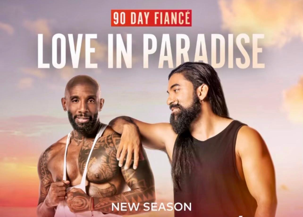 TLC's 90 Day Fiancé Love in Paradise Returns for Season 3 With LGBTQ Couple VaLentine and Carlos Heading Down the Aisle