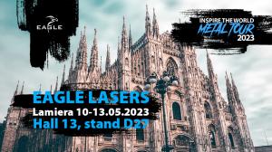 EagleLasers exhibiting at Lamiera 2023 in Milan, Italy