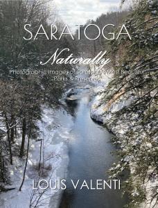 SARATOGA NATURALLY: Photographic Images of Saratoga's Most Beautiful Parks & Preserves