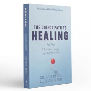 "The Direct Path to Healing, A Trinity of Energy, Light & Information" Book