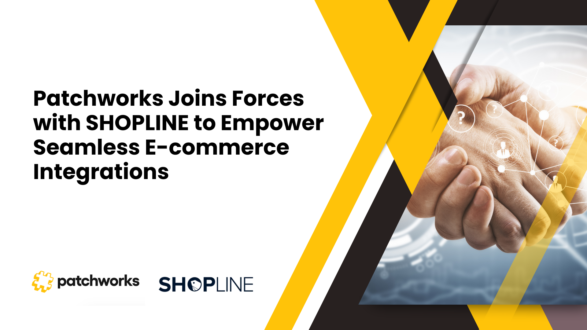 A leading iPaaS Solution Patchworks Joins Forces with SHOPLINE to Empower  Seamless Ecommerce Integrations