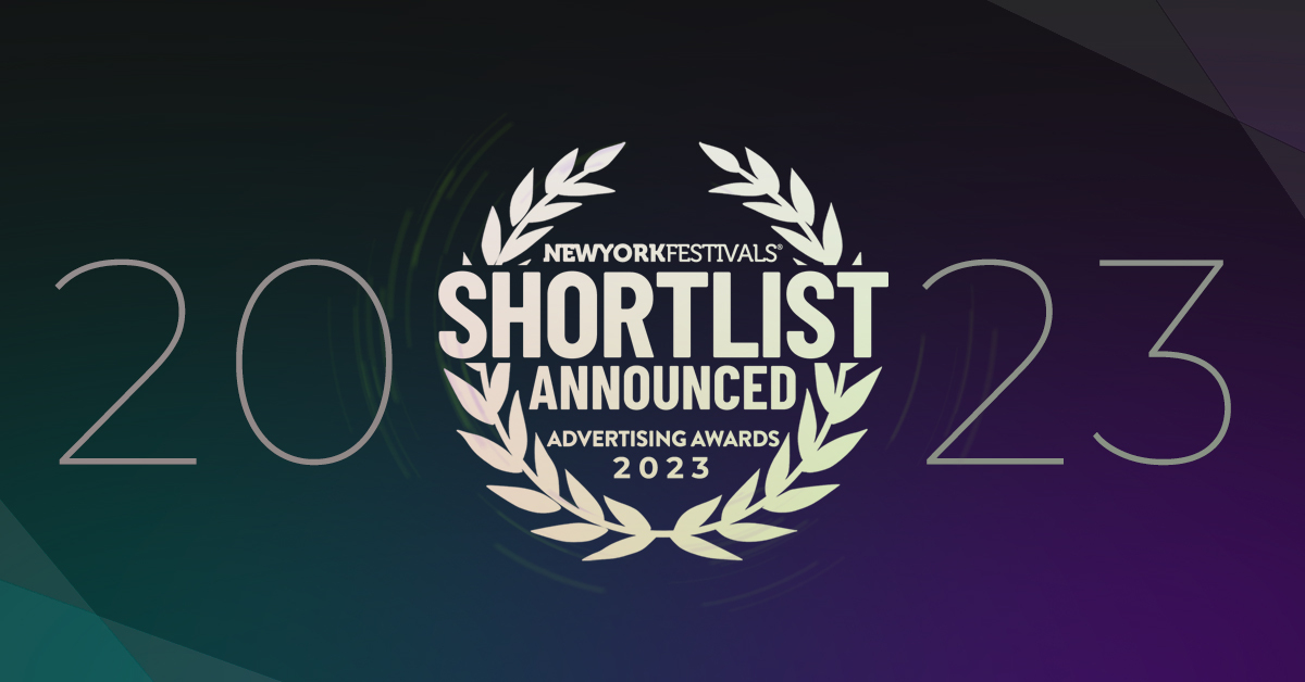 New York Festivals 2023 Advertising Awards Announces Shortlist Global