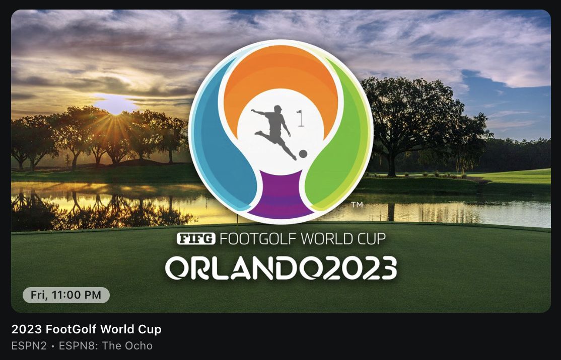 ESPN Spotlights the FIFG 2023 FootGolf World Cup