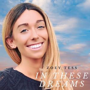 “In These Dreams” by Zoey Tess