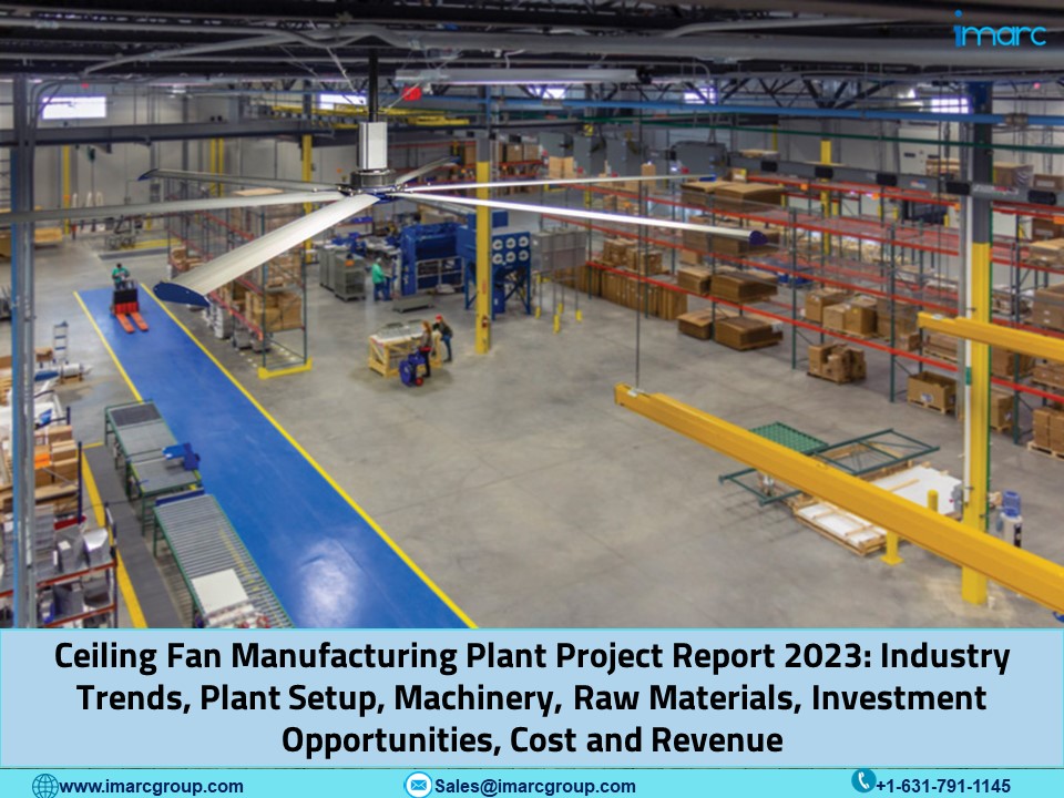 ceiling-fan-manufacturing-plant-project-report-2023-manufacturing