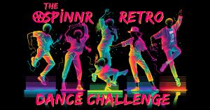 Spinnr's Retro Dance Challenge