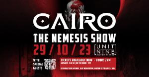 Cairo - The Nemesis Show Promo