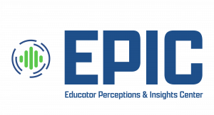 Educator Perceptions & Insights Center (EPIC)