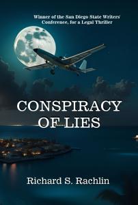 Conspiracy of Lies by Richard S. Rachlin