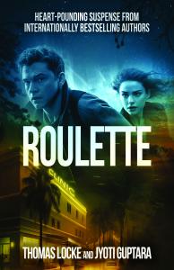 "Roulette" by Thomas Locke and Jyoti Guptara