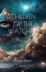 Children of the Watchers by Michael Joseph