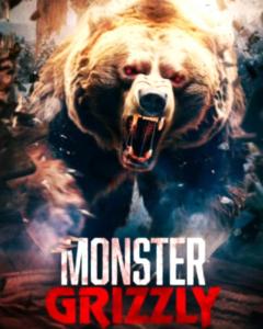 Terrifying “Monster Grizzly” now streaming on VUDU - AFV NEWS