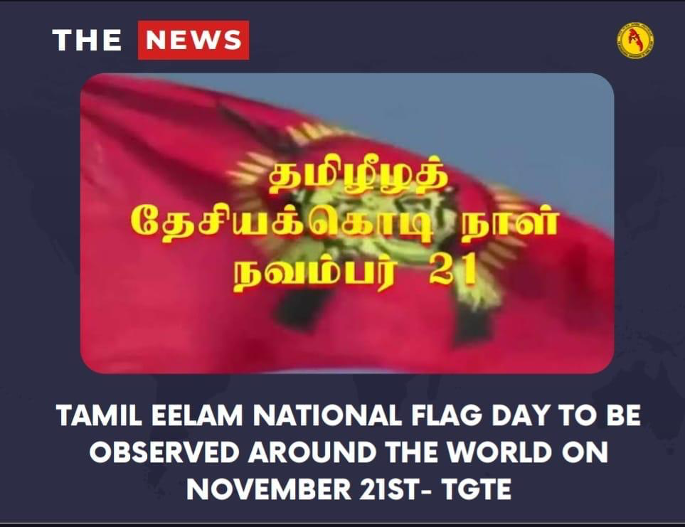 Tamil Eelam National Flag is a Testimony to the Sacrifices of Our