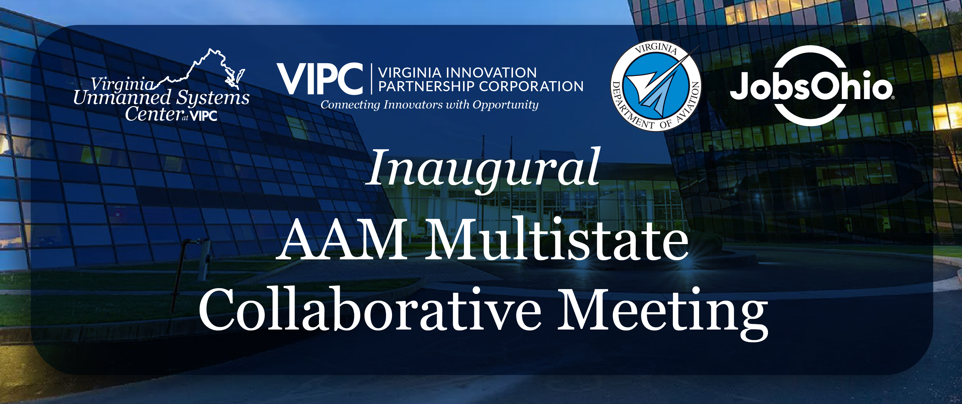 AAM Multistate Collaborative Takes Flight to Support the Future of