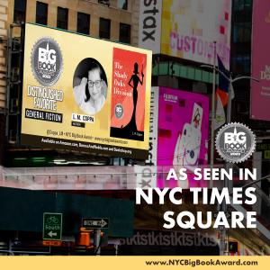 As Seen In NYC Times Square - The Shady Oaks Division by L.M. Coppa