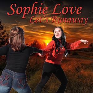 Let's Runaway by Sophie Love