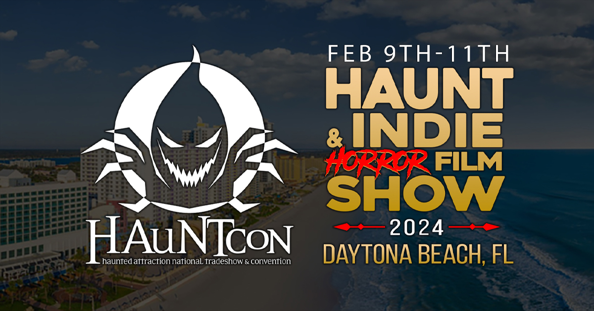 HAuNTcon Presents a Showcase of Indie Horror Films at 2024 Event | My ...