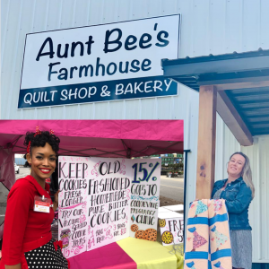 Auntie Tee Better Butter Cookies Company & Brenda Curtis of Aunt Bee's Farmhouse Quilting & Bakery