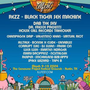 ILLfest 2024 Promo Code is "EDMLORD"