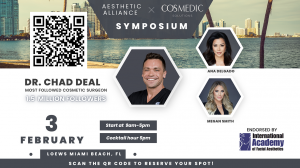 Aesthetic Alliance and CosMedic Solutions are proud to announce their collaborative upcoming symposium to be held on Saturday, February 3rd, 2024, at the prestigious Loews Miami Beach Hotel.